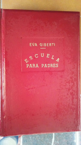 Escuela Para Padres Eva Giberti