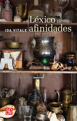 Imagen 1 de 3 de Léxico De Afinidades, Ida Vitale, Ed. Fce
