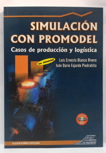 Simulacion Con Promodel Casos De Produccion Y Logistic