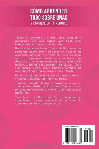Libro : Como Aprender Todo Sobre Uñas Y Emprender Tu...