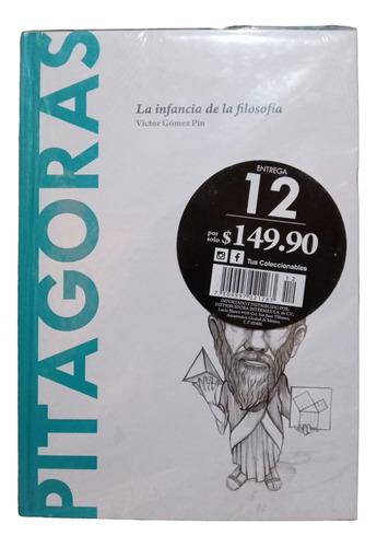 Pitágoras. Colección Descubrir La Filosofía #12.  Intermex.