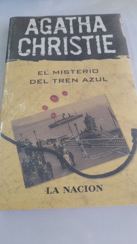 El Misterio Del Tren Azul Agatha Christie La Nacion