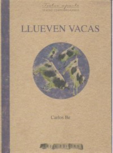 Llueven Vacas - Be,carlos