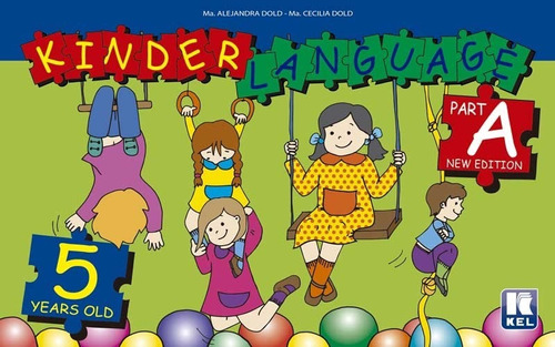 Kinderlanguage 5 Years Old Wokbook Part A Kel