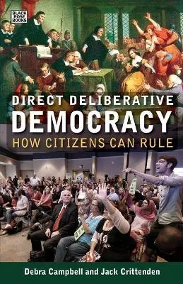 Libro Direct Deliberative Democracy - How Citizens Can Ru...