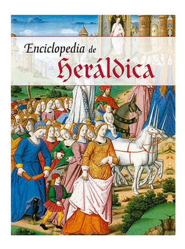 Enciclopedia De Heráldica