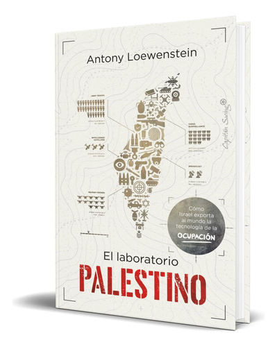 Libro El Laboratorio Palestino Antony Loewenstein Original
