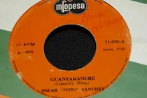 Comprar Jch- Oscar Pitin Sanchez Guantaranure Salsa Peru 45 Rpm 