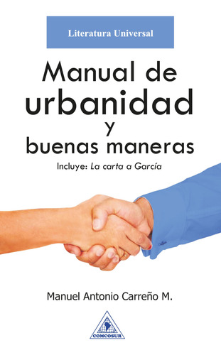 Manual De Urbanidad. Manuel Carreño. Libro Nuevo Tapa Blanda