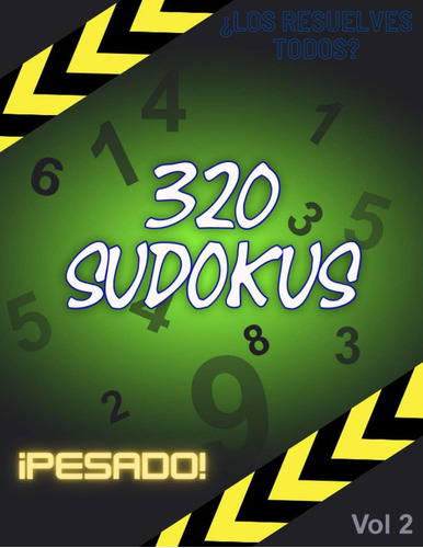 Libro: 320 Sudokus Pesado - Los Resuelves Todos Vol 2: Brain