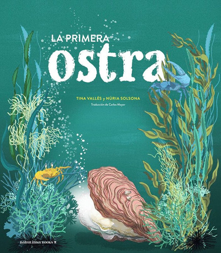 La Primera Ostra De Tina Valles
