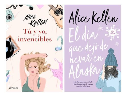 Tu Yo Invencibles + Dia Dejo Nevar Alaska - Kellen 2 Libros