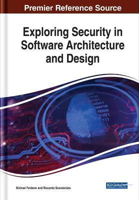 Libro Exploring Security In Software Architecture And Des...