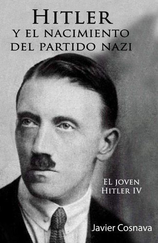 Libro: El Joven Hitler 4, Edición En Español, Tapa Blanda