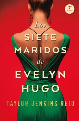 Libro Los Siete Maridos De Evelyn Hugo