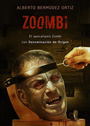 Zoombi - Bermúdez Ortíz Alberto