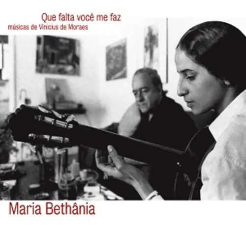 Cd Maria Bethânia - Que Falta Você Me Faz Lacrado