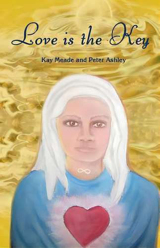 Love Is The Key, De Ashley, Peter. Editorial Createspace, Tapa Blanda En Inglés