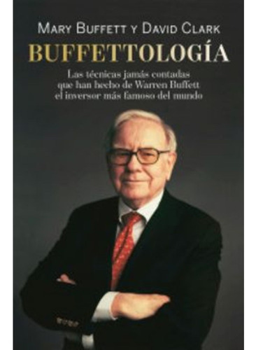Buffettología -  Mary Buffet - David Clark