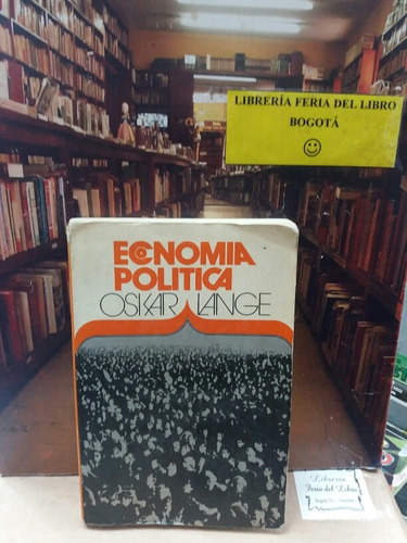 Economía Política - Oskar Lange - Economía - Política