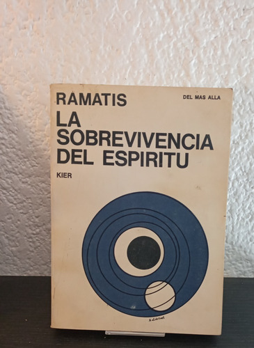 La Sobrevivencia Del Espiritu - Ramatis