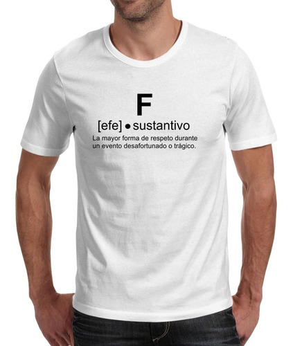 Camiseta Playera Meme Press F To Pay Respect Efe