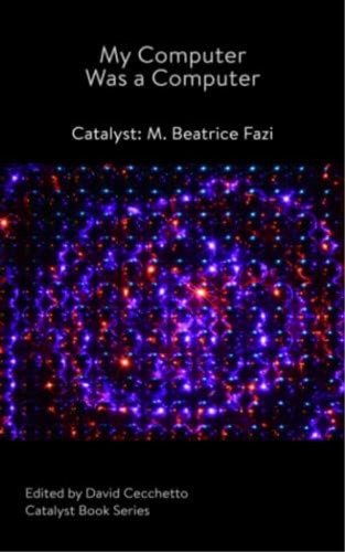 Libro: My Computer Was A Computer: Catalyst: M. Beatrice