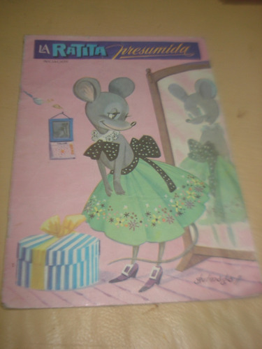 Cuento: La Ratita Presumida. Editorial Vasco Americana 1961.