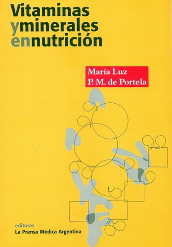 Vitaminas Y Minerales En Nutrición. Portela