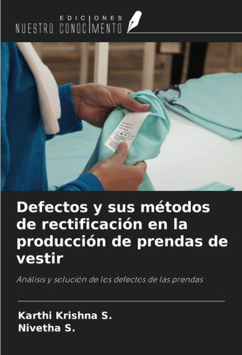 Libro: Defectos Y Sus Métodos De Rectificación En La Producc