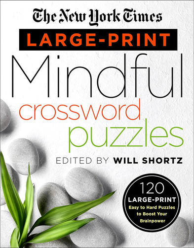 Libro: The New York Times Large-print Mindful Crossword 120