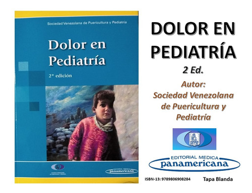 Libro Dolor En Pediatría 2 Ed S.v.p.p. Médica Panamericana