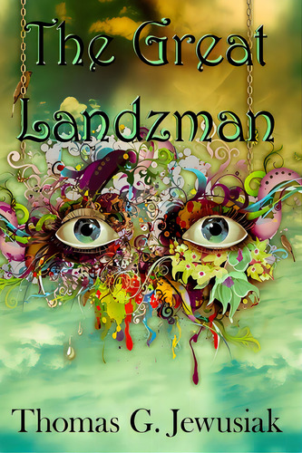 The Great Landzman: Three Times The King, De Jewusiak, Thomas G.. Editorial Lightning Source Inc, Tapa Blanda En Inglés