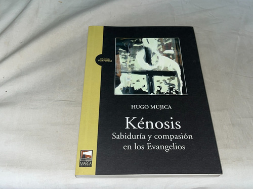 Kenosis - Hugo Mujica - Marea (Usado)