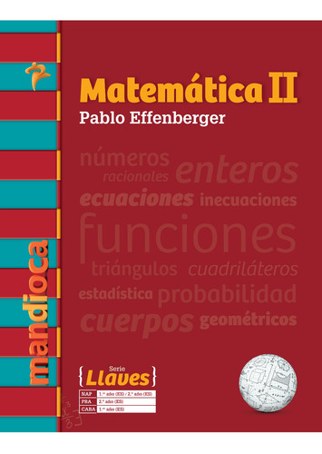 Imagen 1 de 1 de Matemática 2 Serie Llaves (p. Effenberger) - Mandioca -