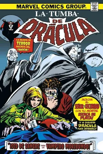 La Tumba De Drácula 6 ¡la Muerte De Drácula! - Marv Wolfman