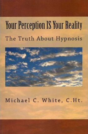 Libro Your Perception Is Your Reality : The Truth About H...