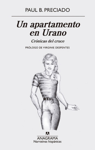 Un Apartamento En Urano: Cronicas Del Cruce