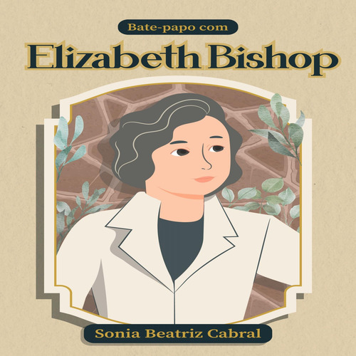 Ebook: Bate-papo Com Elizabeth Bishop