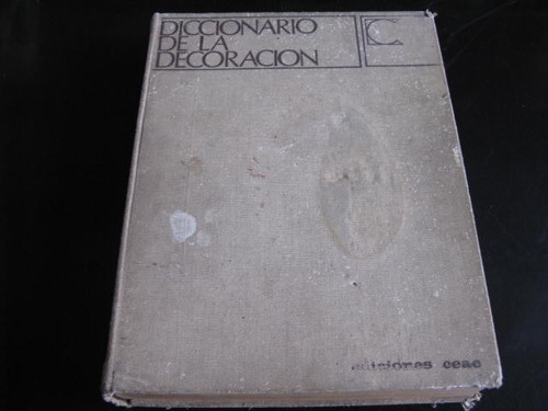 Mercurio Peruano: Libro Diccionario De La Decoracion L125