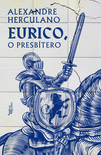 Eurico, o presbítero, de Herculano, Alexandre. Editora José Olympio Ltda., capa mole em português, 2021