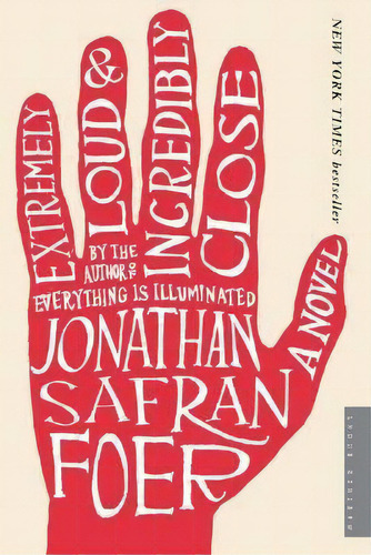 Extremely Loud And Incredibly Close, De Jonathan Safran Foer. Editorial Houghton Mifflin, Tapa Blanda En Inglés