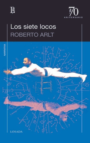 Los Siete Locos (libro Original)