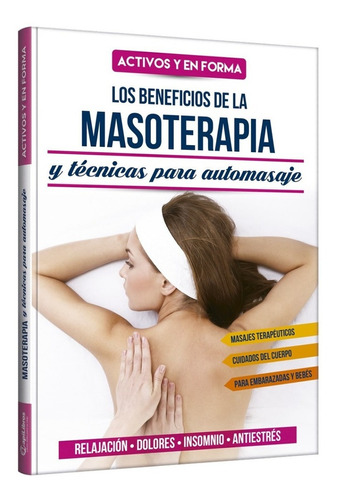 Masoterapia · Masajes Terapéuticos · Dolores Relax Insomnio