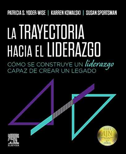 Libro La Trayectoria Hacia El Liderazgo Enfermería  De Patri