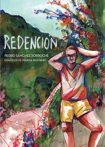 Redención., De Sánchez Sorroche , Pedro.., Vol. 1.0. Editorial Punto Rojo Libros S.l., Tapa Blanda, Edición 1.0 En Español, 2032