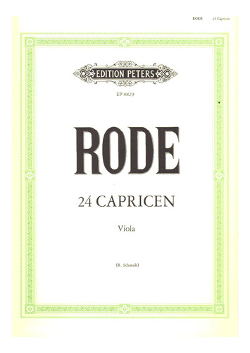 P. Rode: 24 Caprices In The Form Of Etudes For Alto / Viola.