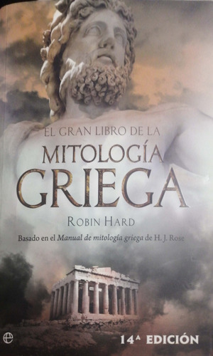 El Gran Libro De La Mitología Griega