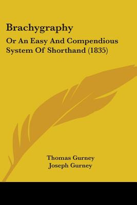 Libro Brachygraphy: Or An Easy And Compendious System Of ...