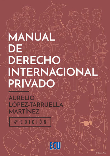 Manual De Derecho Internacional Privado 4.ª Ed.  -  López T